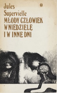 Młody człowiek w niedzielę i w inne dni - Jules Supervielle - ebook