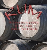 Geschichte des Rums - Thomas Meinen - ebook
