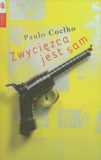 Zwycięzca jest sam - Paulo Coelho - ebook + audiobook + książka
