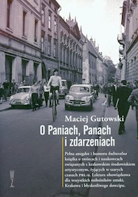 O paniach panach i zdarzeniach - Maciej Gutowski - książka