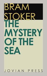 The Mystery of the Sea - Stoker Bram - ebook