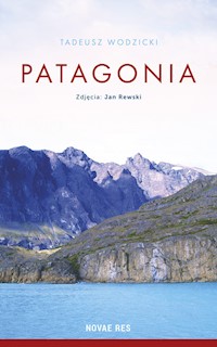 Patagonia - Tadeusz Wodzicki - książka