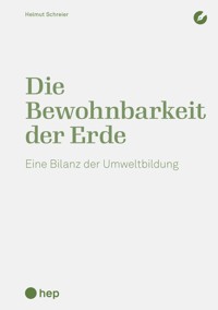 Die Bewohnbarkeit der Erde (E-Book) - Helmut Schreier - ebook