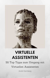 Virtuelle Assistenten - Andre Sternberg - ebook