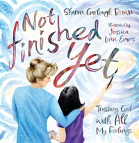 Not Finished Yet - Sharon Garlough Brown - ebook