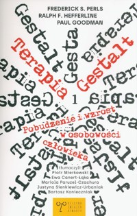 Terapia Gestalt - Goodman Paul, Hefferline Ralph F., Perls Frederick S. - książka