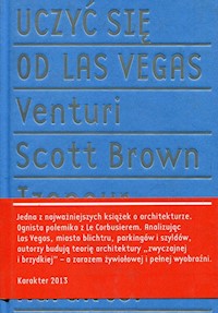 Uczyć się od Las Vegas - Venturi Robert, Brown Denise Scott, Izenour Steven - książka