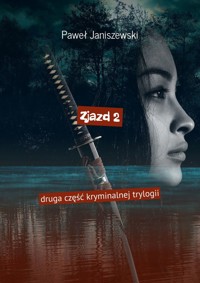 Zjazd 2 - Paweł Janiszewski - ebook + audiobook