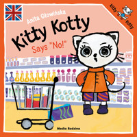 Kitty Kotty Says `No` - Anita Głowińska - książka