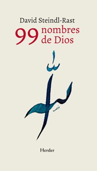 99 nombres de Dios - Steindl-Rast David - ebook