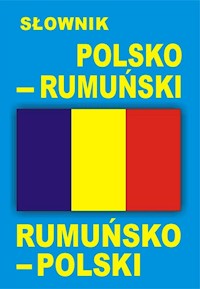 Słownik polsko rumuński, rumuńsko polski -  - książka