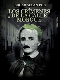 Los crímenes de la calle Morgue - Edgard Allan Poe - ebook