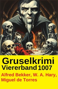 Gruselkrimi Viererband 1007 - Alfred Bekker - ebook