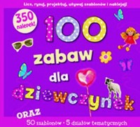 100 zabaw dla dziewczynek - Neale Kirsty - książka