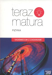Teraz matura 2019 Fizyka Vademecum z zadaniami -  - książka
