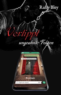 Vertippt - Ruby Bley - ebook