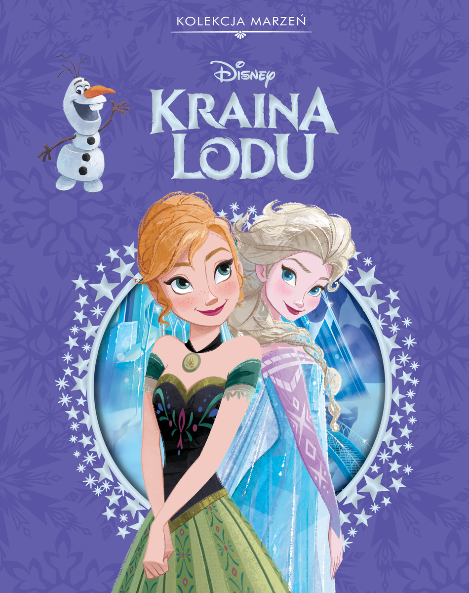Kolekcja marzeń. Disney Kraina Lodu - Michał Goreń (tłum.), praca zbiorowa - książka