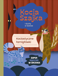 Kocia szajka i duchy w teatrze. Kociastyczne łamigłówki - Agata Romaniuk - książka