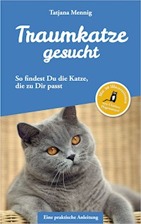 Traumkatze gesucht - Tatjana Mennig - ebook