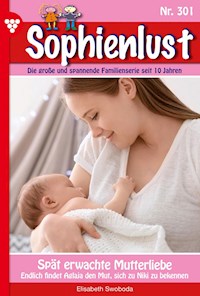 Spät erwachte Mutterliebe - Elisabeth Swoboda - ebook