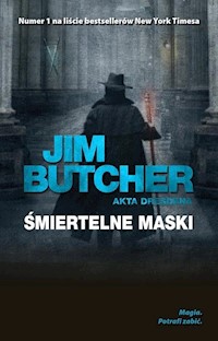 Akta Dresdena Śmiertelne maski - Jim Butcher - książka