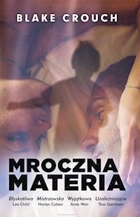 Mroczna materia - Blake Crouch - ebook + audiobook + książka