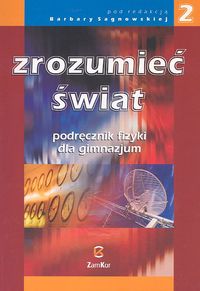 Zrozumieć świat 2 Fizyka Podręcznik -  - książka