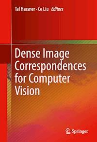 Dense Image Correspondences for Computer Vision -  - ebook