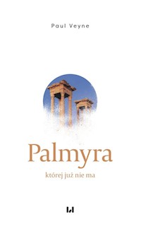 Palmyra której już nie ma - Veyne Paul - książka