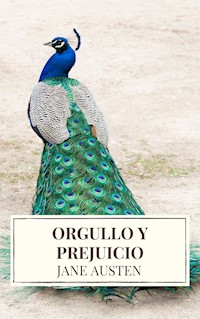 Orgullo y Prejuicio ( Pride and Prejudice ) - Jane Austen  - ebook