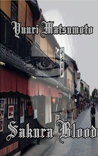 Sakura Blood - Yuuri Matsumoto - ebook
