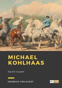 Michael Kohlhaas - Heinrich  von Kleist - ebook