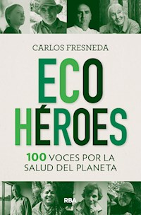 Ecohéroes - Carlos Fresneda Puerto - ebook