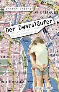 Der Dwarsläufer - Konrad Lorenz - ebook