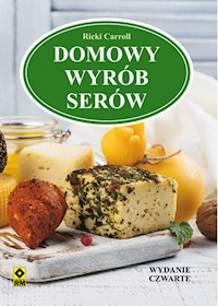 Domowy wyrób serów - Caroll Ricki - książka