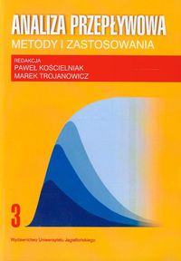 Analiza przepływowa Metody i zastosowania Tom 3 -  - książka
