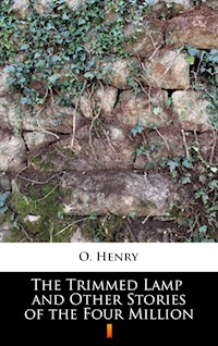 The Trimmed Lamp and Other Stories of the Four Million - O. Henry - ebook