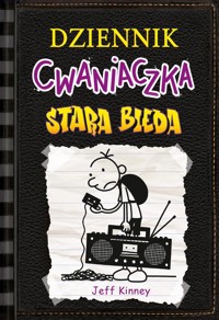 Dziennik cwaniaczka 10. Stara bieda - Jeff Kinney - książka