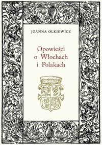 Sen o Włochach i Polakach - Joanna Olkiewicz - książka