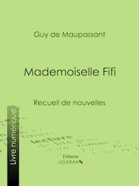 Mlle Fifi - Guy de Maupassant - ebook