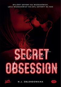 Secret obsession - Zblendowana - ebook + książka