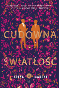Cudowna światłość (barwione brzegi) - Freya Marske - ebook + książka