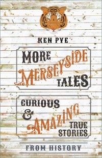 More Merseyside Tales - Ken Pye - ebook