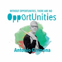 Without opportunities, there are no opportunities - Antonio Carmona Ruiz - ebook