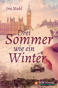 Drei Sommer wie ein Winter - Iris Muhl - ebook
