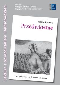 Przedwiośnie Lektura z opracowaniem + audiobook - Stefan Żeromski - książka