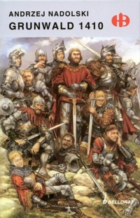 Grunwald 1410 - Andrzej Nadolski - ebook