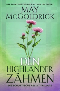 Den Highlander Zähmen - May McGoldrick - ebook