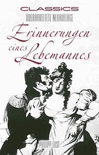 Erinnerungen eines Lebemannes - Philipp Lust - ebook