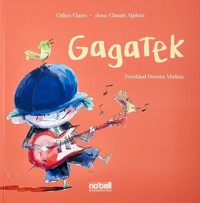 Gagatek - Céline Claire - książka